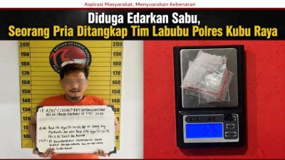 Diduga Edarkan Sabu, Seorang Pria Ditangkap Tim Labubu Polres Kubu Raya