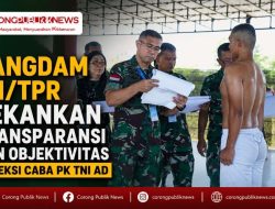 Pangdam XII/Tpr Tekankan Transparansi dan Objektivitas Seleksi Caba PK TNI AD