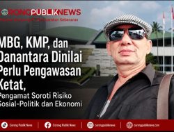 MBG, KMP, dan Danantara Dinilai Perlu Pengawasan Ketat, Pengamat Soroti Risiko Sosial-Politik dan Ekonomi