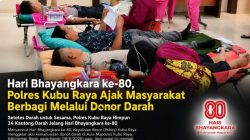 Hari Bhayangkara ke-80, Polres Kubu Raya Ajak Masyarakat Berbagi Melalui Donor Darah