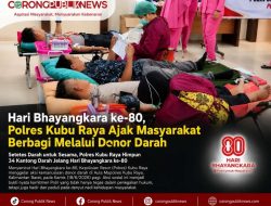 Hari Bhayangkara ke-80, Polres Kubu Raya Ajak Masyarakat Berbagi Melalui Donor Darah