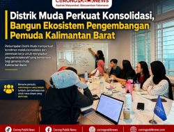 Distrik Muda Perkuat Konsolidasi, Bangun Ekosistem Pengembangan Pemuda Kalimantan Barat