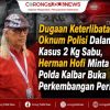 Dugaan Keterlibatan Oknum Polisi Dalam Kasus 2 Kg Sabu, Herman Hofi Minta Polda Kalbar Buka Perkembangan Perkara