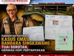 Penghentian Penyidikan Kasus Emas Bandara Singkawang Tuai Sorotan, Herman Hofi Pertanyakan Dasar Hukum dan Kejanggalan Prosedur