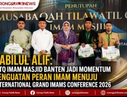 Sabilul Alif: MTQ Imam Masjid Banten Jadi Momentum Penguatan Peran Imam Menuju International Grand Imams Conference 2026