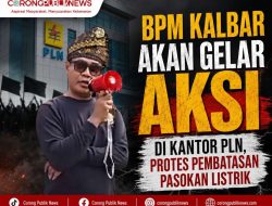 BPM Kalbar Akan Gelar Aksi di Kantor PLN, Protes Pembatasan Pasokan Listrik  ‎