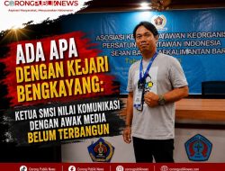 Ada Apa Dengan Kejari Bengkayang: Ketua SMSI Nilai Komunikasi Dengan Awak Media Belum Terbangun
