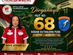 Ketua LAKSRI Kalbar Mengucapkan Dirgahayu Kodam XII/Tpr Yang Ke-68