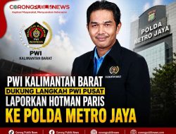 PWI Kalimantan Barat Dukung Langkah PWI Pusat Laporkan Hotman Paris ke Polda Metro Jaya