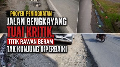 Proyek Peningkatan Jalan Bengkayang Tuai Kritik, Titik Rawan Beram Tak Kunjung Diperbaiki