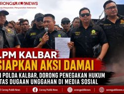 LPM Kalbar Siapkan Aksi Damai di Polda Kalbar, Dorong Penegakan Hukum Atas Dugaan Unggahan di Media Sosial