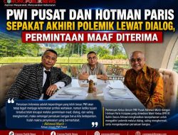 PWI Pusat dan Hotman Paris Sepakat Akhiri Polemik Lewat Dialog, Permintaan Maaf Diterima