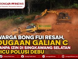 Warga Bong Fui Resah, Dugaan Galian C Tanpa Izin di Singkawang Selatan Picu Polusi Debu