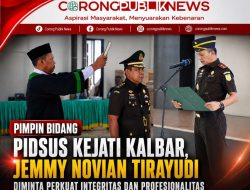 Pimpin Bidang Pidsus Kejati Kalbar, Jemmy Novian Tirayudi Diminta Perkuat Integritas dan Profesionalitas