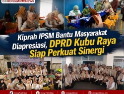 Kiprah IPSM Bantu Masyarakat Diapresiasi, DPRD Kubu Raya Siap Perkuat Sinergi
