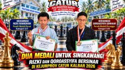Dua Medali Untuk PERCASI Singkawang! Rizki dan Qoroassyifa Bersinar di Kejurprov Catur Kalbar 2026