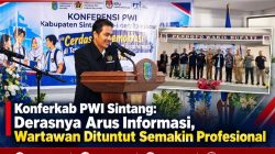 Konferkab PWI Sintang, Derasnya Arus Informasi, Wartawan Dituntut  Semakin Profesional