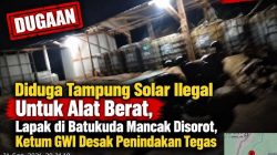 Diduga Tampung Solar Ilegal Untuk Alat Berat, Lapak di Batukuda Mancak Disorot, Ketum GWI Desak Penindakan Tegas